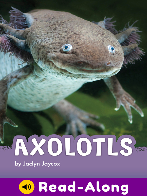Jaclyn Jaycox创作的Axolotls作品的详细信息 - 可供借阅